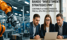 Bando “Investimenti Strategici PMI” – Contributi a Fondo Perduto fino al 45% per le Imprese del Lazio